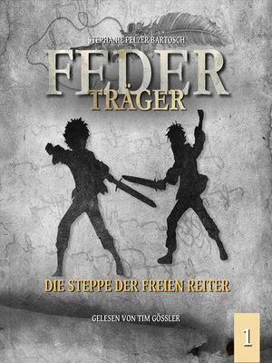 cover image of Die Steppe der freien Reiter